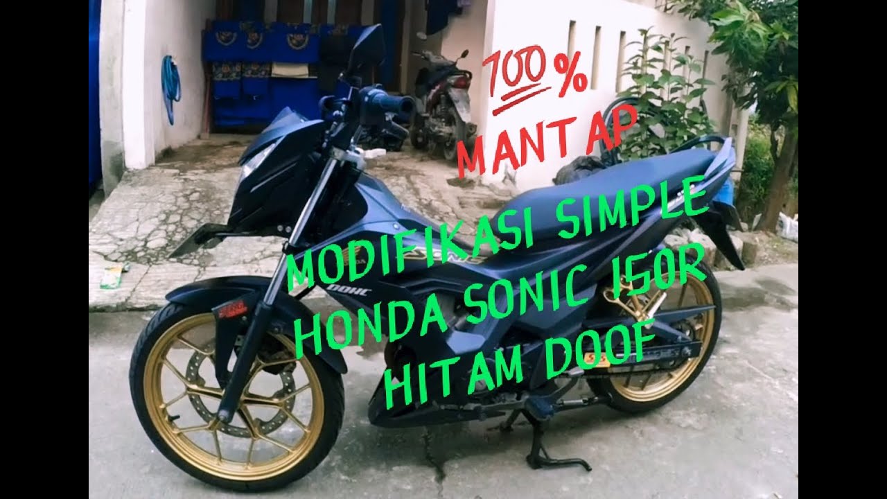 REVIEW MODIFIKASI HONDA SONIC 150R SIMPLE PART 1 YouTube