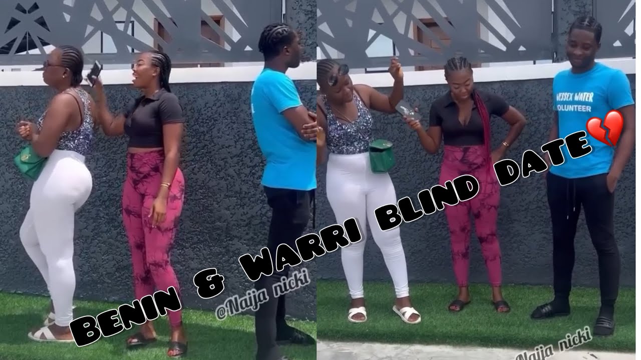 Blind date between Warri & benin, you can’t believe the outcome 🥹💃