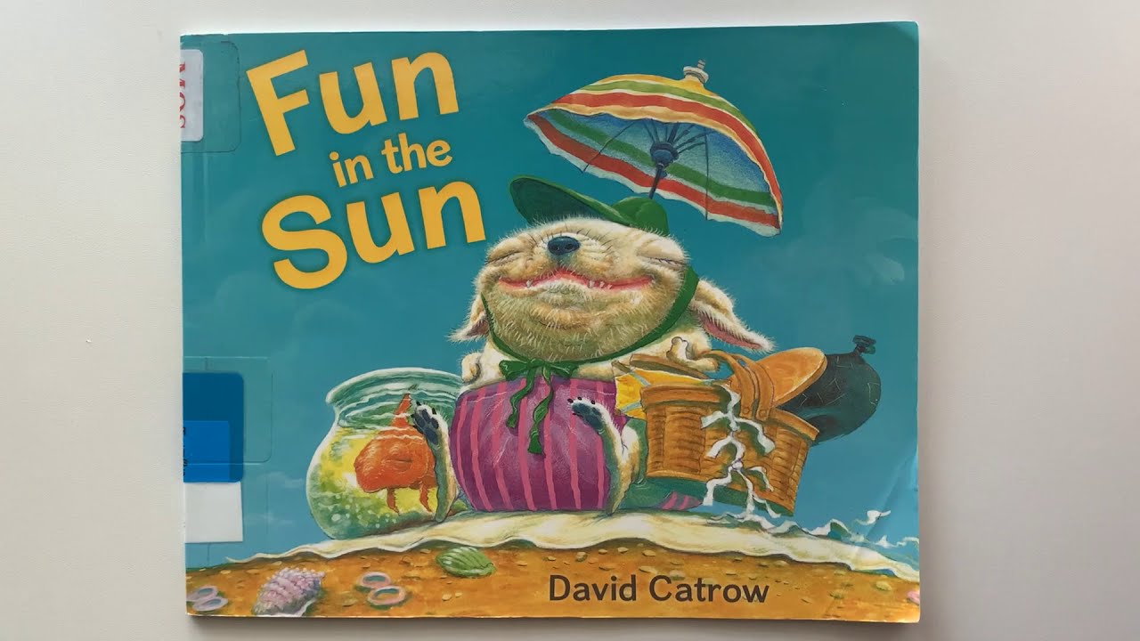 Fun in the Sun by David Catrow AR level 1.1 Quiz #173856