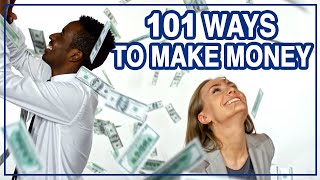 101 Ways To Make Money