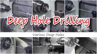 Deep Hole Drilling on CNC | Various Methods
