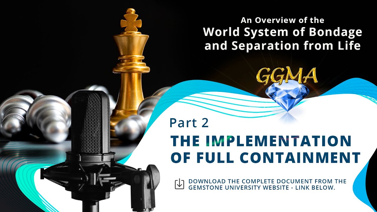 Overview of the World System of Bondage - Part 2 of 21