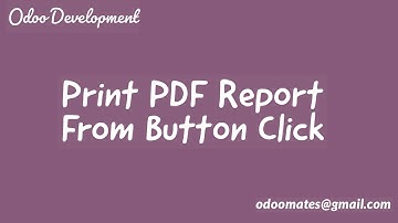 How To Print PDF Report In A Button Click Odoo
