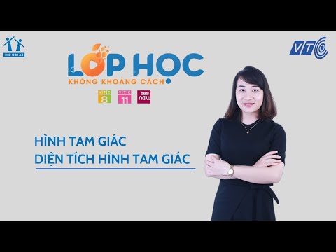 Video Lớp 5 | Toán | Bài số 02: Tam giác. Diện tích hình tam... - youtube