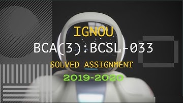 IGNOU BCA (3) BCSL 033 Data and File Structures Lab Solved Assignment 2019-20 - Learning Science