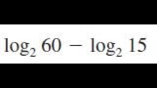 Famous log2(60) - log2(15), use the laws of logarithms Net Worth
