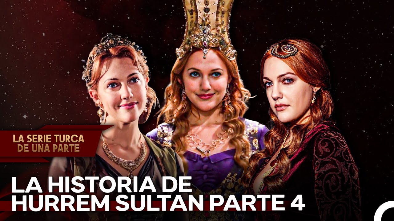 La Mujer Del Poder Y La Ambición: ¡Hurrem Sultan! | El Sultán - YouTube