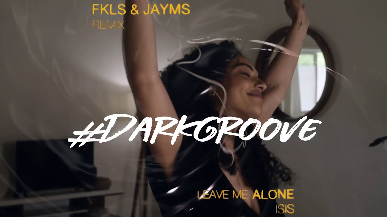 Ísis - Leave Me Alone (FKLS & Jayms Remix) |  DELECTABLE DARK BEATS 🖤🥀🖤 #DarkGroove