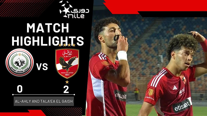 ملخص مباراة | الأهلي - طلائع الجيش | 2 - 0 | الجولة الـ 30 دوري نايل