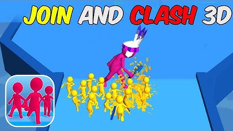 Join Clash 3D - Gameplay Part 1 All Levels 1-5 Max Level (Android, iOS) #1