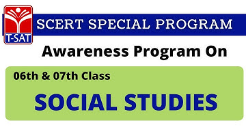 T-SAT || SCERT : Orientation Program on  Social Studies : 06th & 07th Class  || 17.09.2021