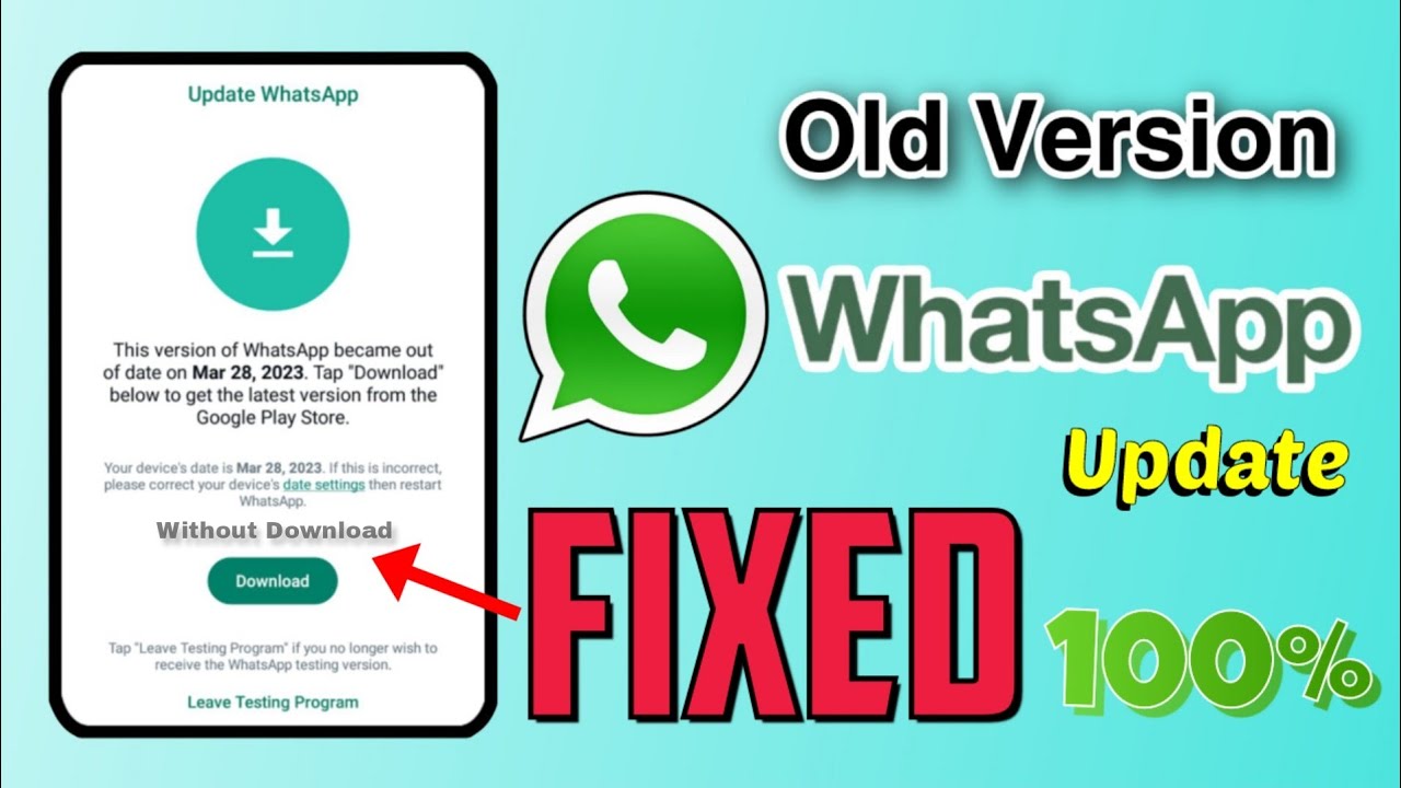 WhatsApp Old Version Update Problem Ho Raha hai | Without Download Update kaise kare