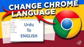 How to Change Google Chrome Language Urdu to English