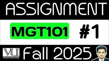 MGT101 Assignment No1 Solution 2025 | MGT101 Assignment 1| MGT101 Solution | Spring 2025 SOLUTION |