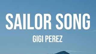 Gigi Perez  Sailor Song s