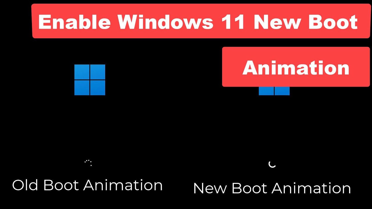 How To Enable the New Boot Animation on Windows 11! - YouTube