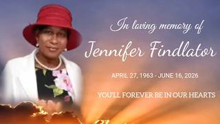 Funeral Service For The Late: Jennifer Findlator