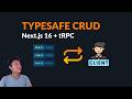 CRUD App with Next.js 16 and tRPC