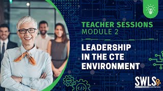 SWLS Teacher Sessions Module 2