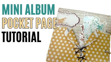 Best Mini Album Pocket Pages Tutorial for Beginners to Learn