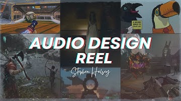 Audio Design Reel - Stephen Halsey