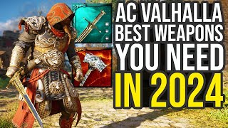 Assassin's Creed Valhalla Best Weapons You Need To Get In 2024 (AC Valhalla Best Weapons)