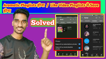 keep all my subscriptions private keep all my saved playlists private  How to delete all like video