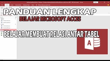 Tutorial Microsoft Acces Membuat Relasi Antar Tabel