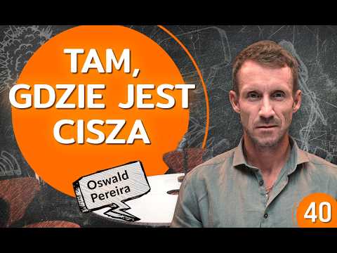 Oswald Pereira | Czy warto ryzykować życie, żeby naprawdę poczuć, że się żyje?