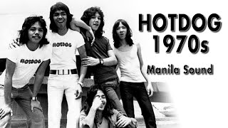 Hotdog Best of Manila Sound 1970s