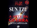 A Arte da Guerra Sun Tzu Audio Livro Completo - EquipeCriativa.com