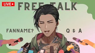 [🔴Free Talk ] ตั้ง Fan name ดีไหม Q&A ดีรึเปล่า