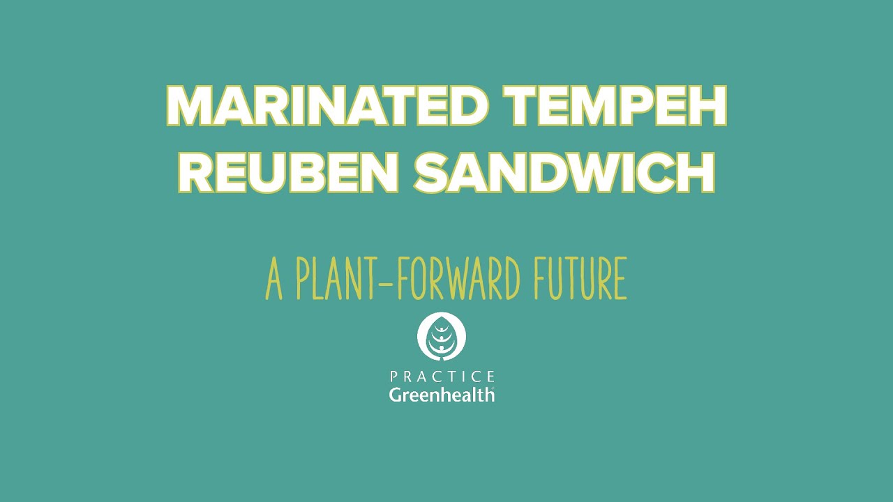 Marinated tempeh Reuben sandwich PlantForward Future recipes YouTube