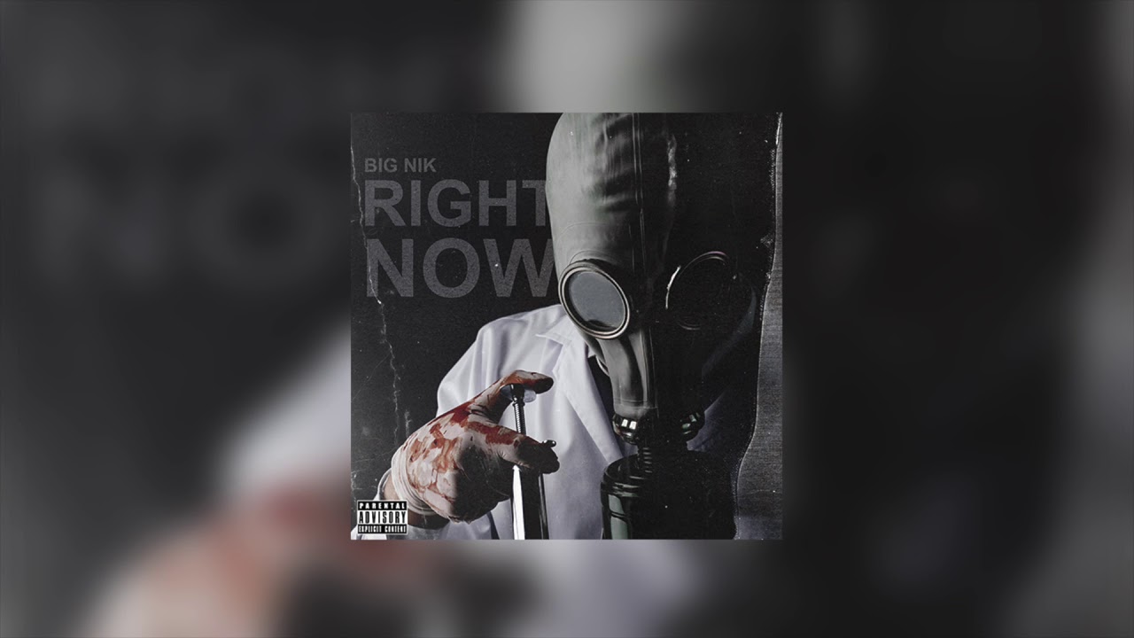 BigNik - Right Now (Official Audio) - BigNik - Right Now (Official Audio)
