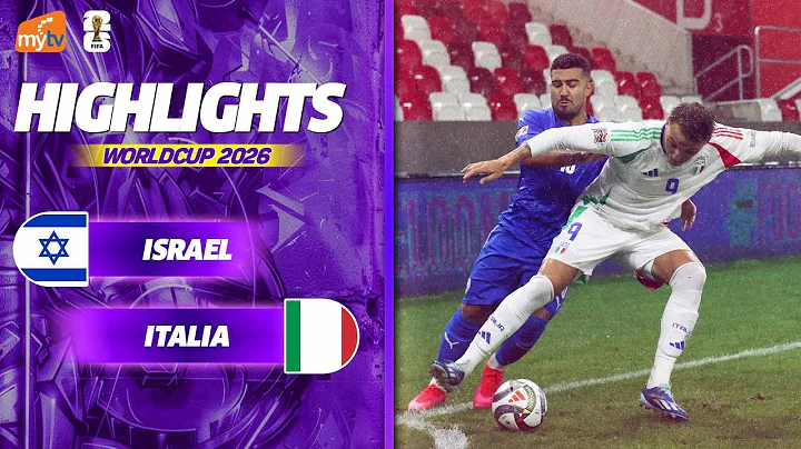 HIGHLIGHTS | ISRAEL - ITALIA | RƯỢT ĐUỔI SIÊU KỊCH TÍNH | VÒNG LOẠI WORLD CUP 2026