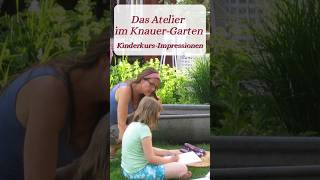 Kinderkurs-Impressionen | Atelier-im-Knauer-Garten