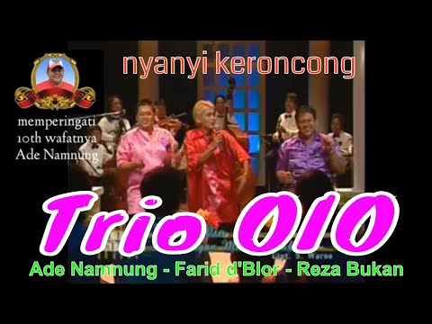 Trio OIO nyanyi Keroncong Ade Namnung, Farid d Blor, Reza Bukan