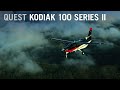 Flying the Flexible Quest Kodiak 100 Series II from Land and Water – AINtv