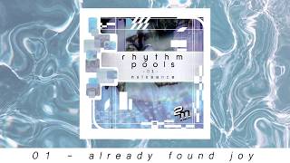2 Mello - already found joy (Official Audio)