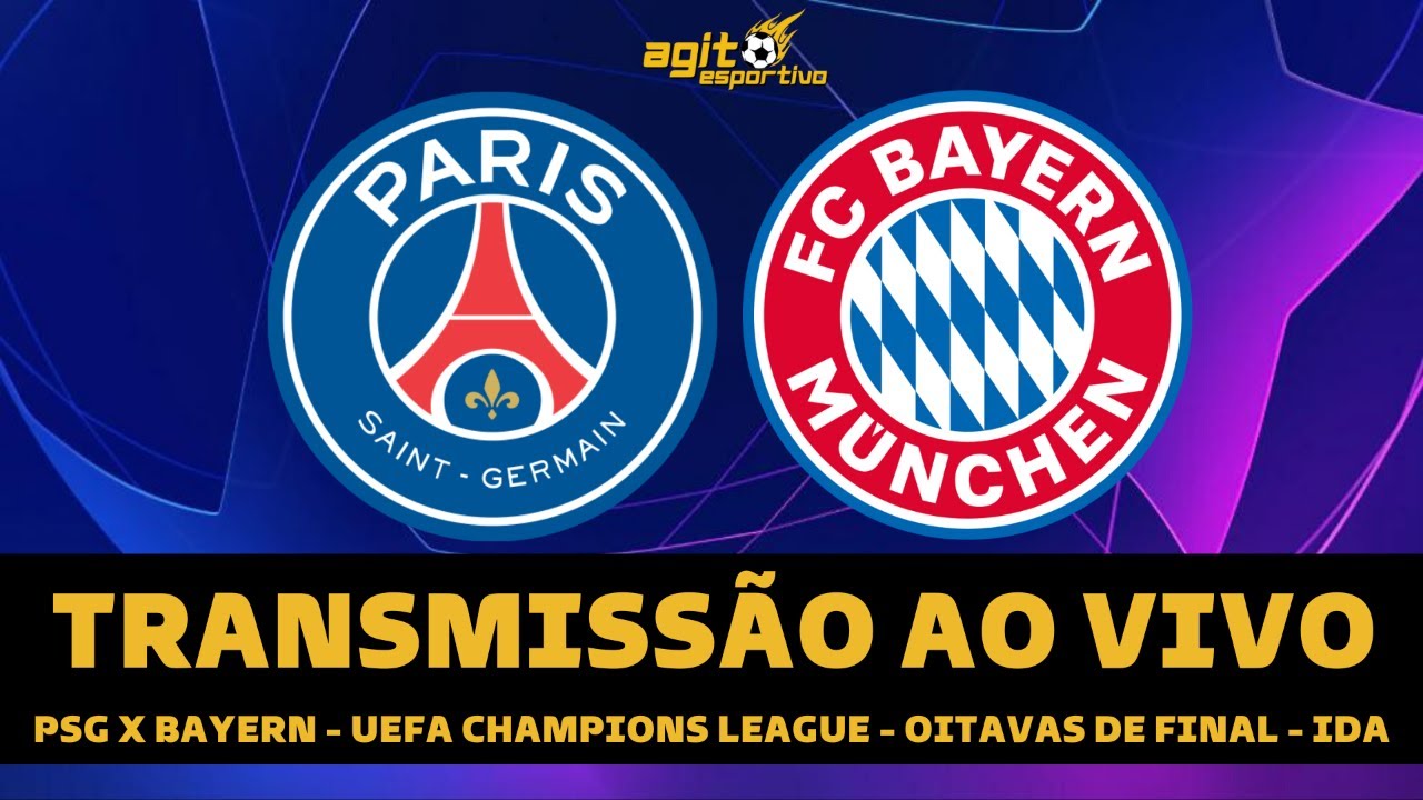 PSG x Bayern de Munique: onde assistir, horário e escalações do