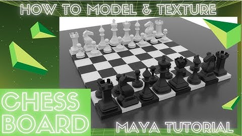 Modeling a Chess Board - Maya Tutorial