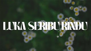 Download Lagu Luka Seribu Rindu (Lirik) Fotograf, Wings, DATA || Mix Playlist MP3