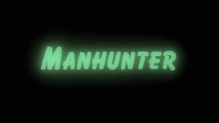 Manhunter - Opening Titles