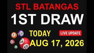 STL Batangas 1st Draw Results - AUG 17, 2026 (LIVE UPDATE)