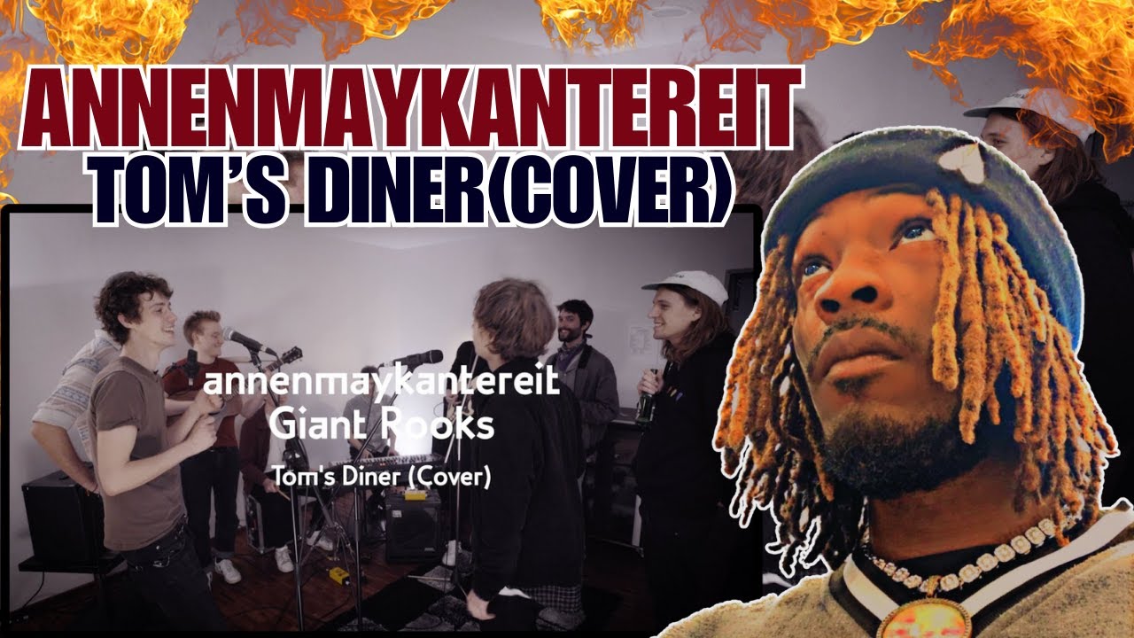 Mind-Blowing Tom's Diner (Cover) - AnnenMayKantereit x Giant Rooks | Reaction