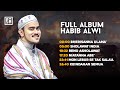 Full Album Habib Alwi Al Maghrobi