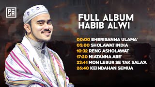 Full Album Habib Alwi Al Maghrobi