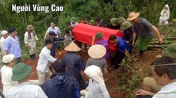 Phong Tục Đám Tang Người Tày Bắc Kạn | Người Vùng Cao ( Đám Tang Bà Nội )