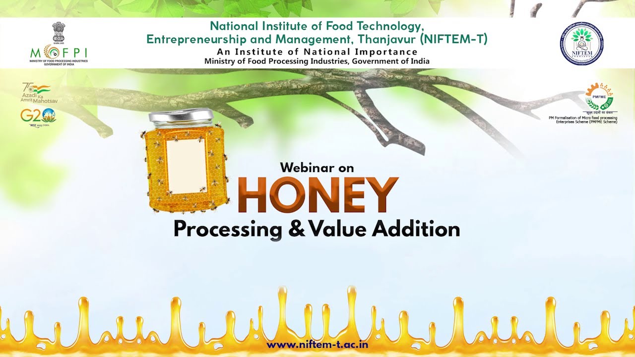 PMFME - Webinar on Honey Processing & Value Addition - Inaugural ...