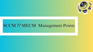 SCCM ⁇ MECM | Management Points